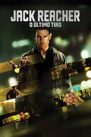 Jack Reacher: O Último Tiro - Poster