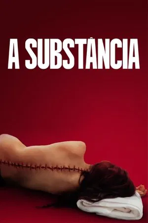 A Substância - Poster