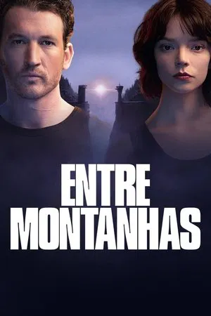 Entre Montanhas - Poster