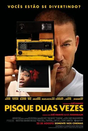 Pisque Duas Vezes - Poster