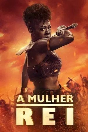 A Mulher Rei - Poster