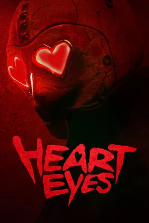 Heart Eyes - Poster