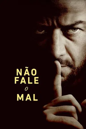 Não Fale o Mal - Poster