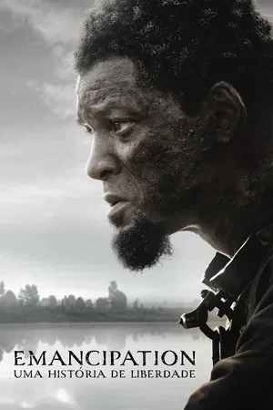 Emancipation: Uma História de Liberdade - Poster