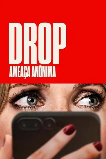 Drop: Ameaça Anônima - Poster