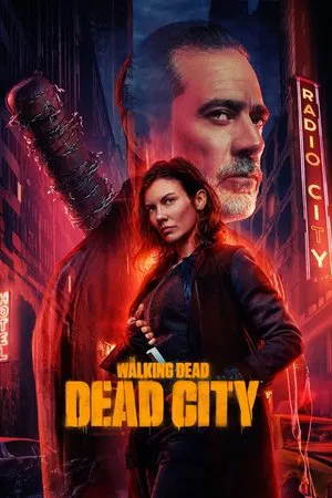 The Walking Dead: Dead City – Temporadas - Poster