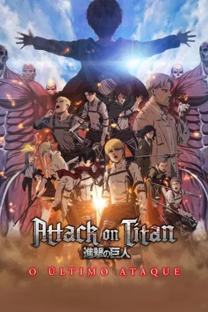 Attack on Titan: O ÚLTIMO ATAQUE - Poster