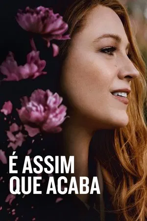 É Assim Que Acaba - Poster