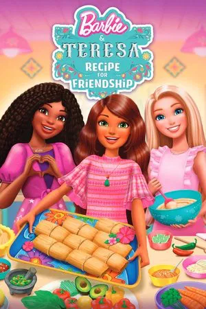 Barbie e Teresa: Receita Para Amizade - Poster