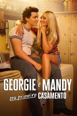 Georgie e Mandy - Seu Primeiro Casamento – Temporada - Poster