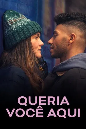 Queria Você Aqui - Poster